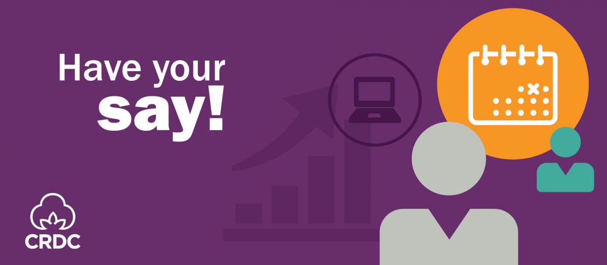 Have Your Say banner image for the Cotton Grower Survey.